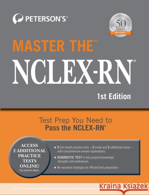 Master the Nclex-RN Exam Peterson's 9780768943665 Peterson Nelnet Co