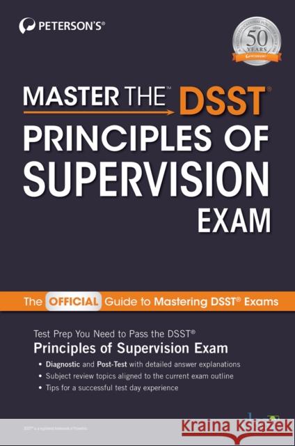 Master the Dsst Principles of Supervision Peterson's 9780768944723 Peterson Nelnet Co