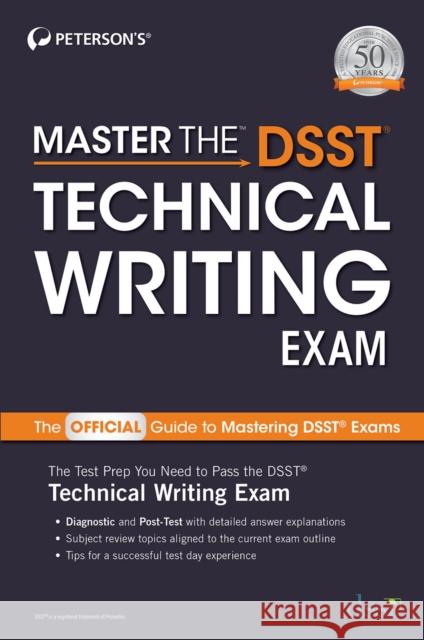 Master the Dsst Technical Writing Exam Peterson's 9780768944747