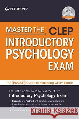Master The(tm) Clep(r) Introductory Pschology Exam Peterson's Peterson's 9780768945980 Peterson's