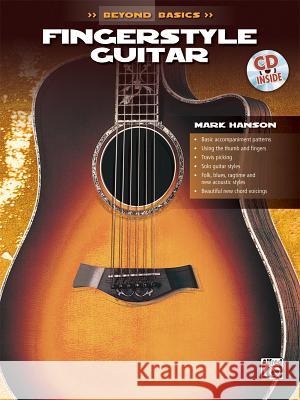 Beyond Basics: Fingerstyle Guitar, Book & Online Audio [With CD] Hanson, Mark 9780769200392 Alfred Publishing Company