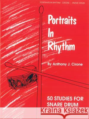Portraits in Rhythm Anthony J. Cirone 9780769214399 Alfred Publishing Company