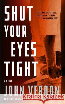 Shut Your Eyes Tight John Verdon 9780770435561