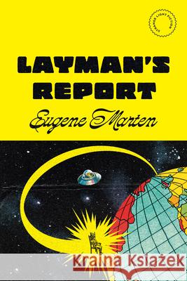 Layman's Report Eugene Marten 9780771051869 McClelland & Stewart Inc.