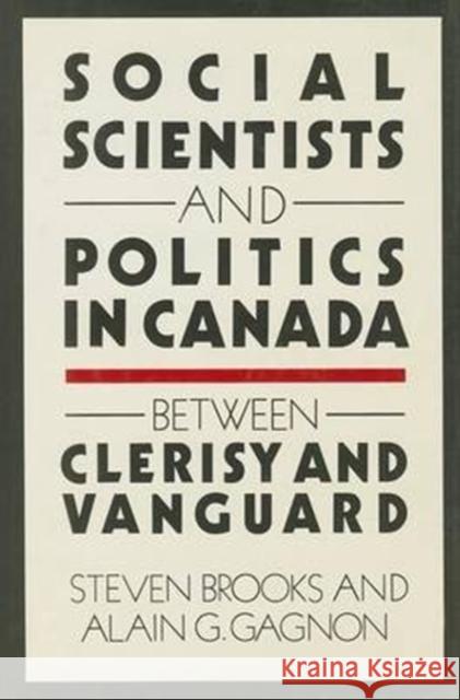 Social Scientists and Politics in Canada Stephen Brooks 9780773506633