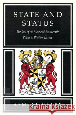 State and Status Samuel Clark 9780773512269