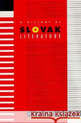 A History of Slovak Literature Peter Petro 9780773514027 McGill-Queen's University Press