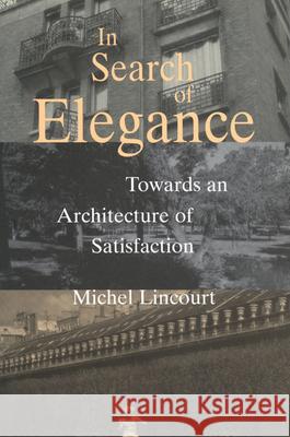 In Search of Elegance  9780773517530 McGill-Queen's University Press