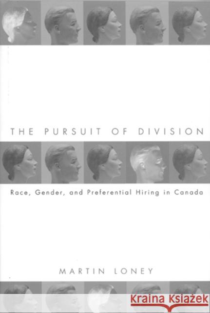 The Pursuit of Division Loney, Martin 9780773517691