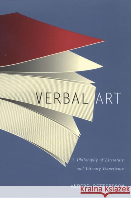 Verbal Art : A Philosophy of Literature and Literary Experience Anders Pettersson 9780773520691 McGill-Queen's University Press