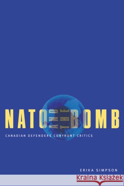 NATO and the Bomb Erika Simpson 9780773520882