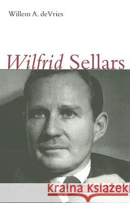 Wilfrid Sellars Willem A. DeVries 9780773530515 McGill-Queen's University Press