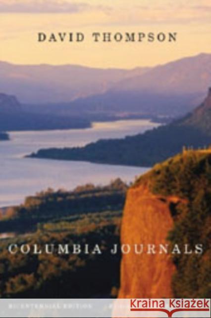 Columbia Journals David Thompson 9780773533257 McGill-Queen's University Press