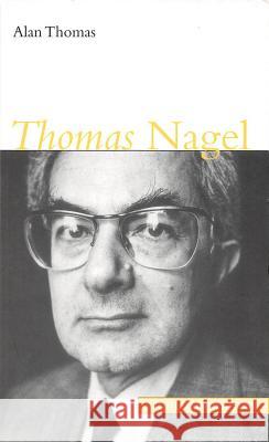 Thomas Nagel Alan Thomas 9780773535596