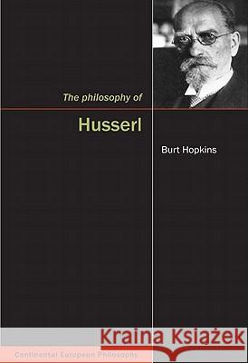 The Philosophy of Husserl Burt C. Hopkins 9780773538238 McGill-Queen's University Press