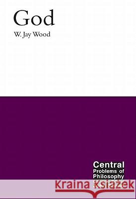 God W. Jay Wood 9780773538405 McGill-Queen's University Press