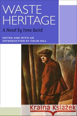 Waste Heritage Irene Baird Colin Hill 9780776606491