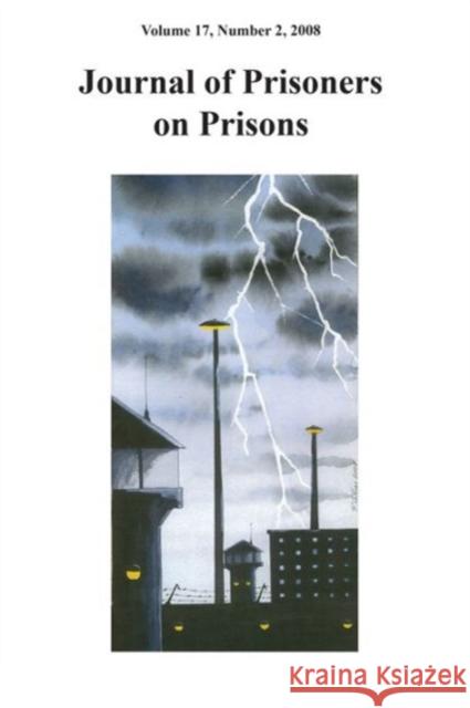 Journal of Prisoners on Prisons V17 #2 Mike Larsen 9780776609348