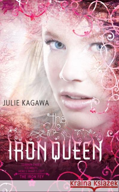 The Iron Queen Julie Kagawa 9780778304791