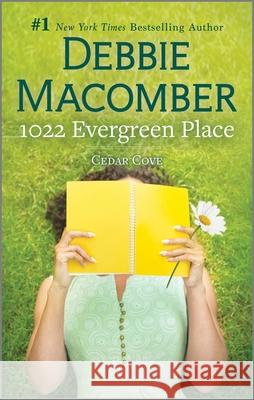 1022 Evergreen Place Debbie Macomber 9780778305187 Mira Books