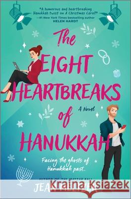 The Eight Heartbreaks of Hanukkah Jean Meltzer 9780778305736 Mira Books