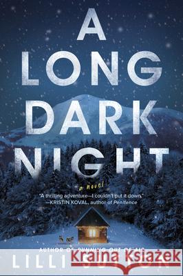 A Long Dark Night LILLI Sutton 9780778305767