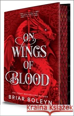On Wings of Blood (Deluxe Limited Edition) Briar Boleyn 9780778306269