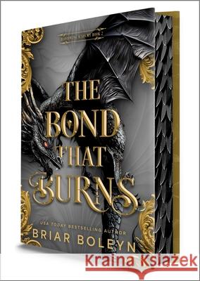 The Bond That Burns (Deluxe Limited Edition) Briar Boleyn 9780778306276