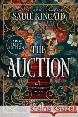 The Auction Sadie Kincaid 9780778307280 Mira Books