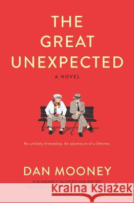 The Great Unexpected Dan Mooney 9780778308584