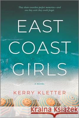East Coast Girls Kerry Kletter 9780778309499