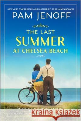 The Last Summer at Chelsea Beach Pam Jenoff 9780778310884 Park Row