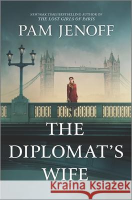 The Diplomat's Wife Pam Jenoff 9780778311089