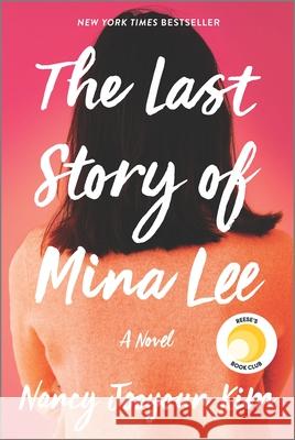 The Last Story of Mina Lee Nancy Jooyoun Kim 9780778311171 Park Row