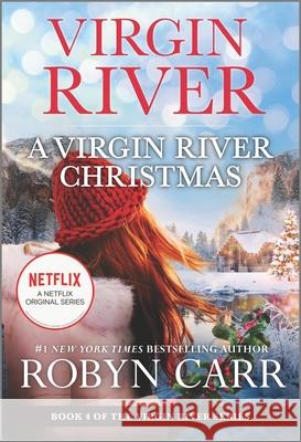 A Virgin River Christmas Robyn Carr 9780778311805 Mira Books