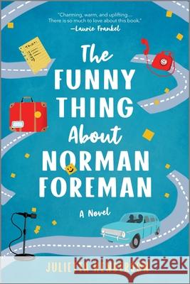 The Funny Thing about Norman Foreman Julietta Henderson 9780778311867 Mira Books