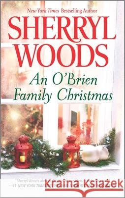 An O'Brien Family Christmas Sherryl Woods 9780778313915 Harlequin Mira