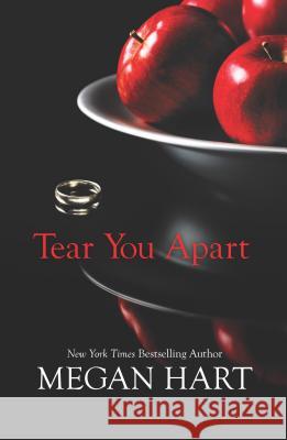 Tear You Apart Megan Hart 9780778314776 Mira Books