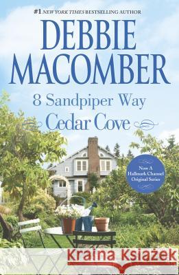 8 Sandpiper Way Debbie Macomber 9780778315940 Mira Books