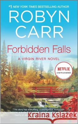 Forbidden Falls Robyn Carr 9780778316978 Mira Books