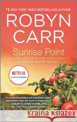 Sunrise Point Robyn Carr 9780778319146 Mira Books