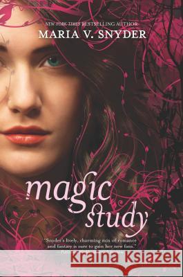 Magic Study Maria V. Snyder 9780778327127