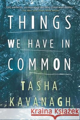 Things We Have in Common Tasha Kavanagh 9780778330332