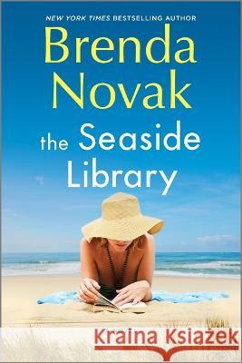 The Seaside Library Brenda Novak 9780778333517