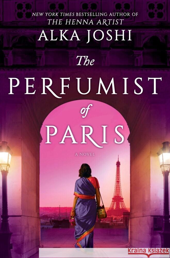 The Perfumist of Paris Joshi, Alka 9780778334361 MIRA