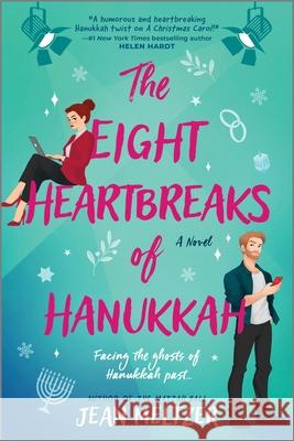 The Eight Heartbreaks of Hanukkah Jean Meltzer 9780778334422 Mira Books