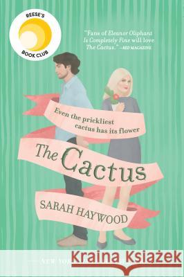 The Cactus Sarah Haywood 9780778369073