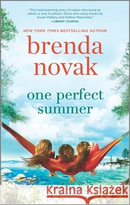 One Perfect Summer Brenda Novak 9780778386346 Mira Books