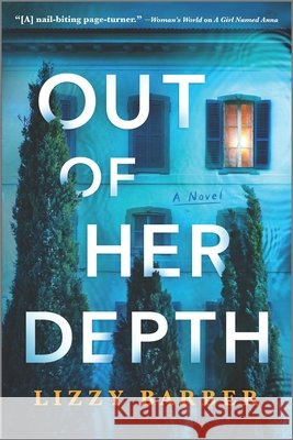 Out of Her Depth Lizzy Barber 9780778386445