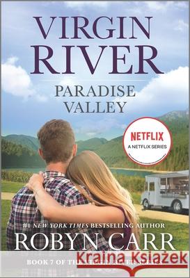 Paradise Valley: A Virgin River Novel Robyn Carr 9780778386636 Mira Books